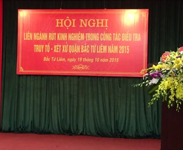 Bắc Từ Liêm : Hội nghị Liên ngành về công tác phối hợp trong điều tra- truy...